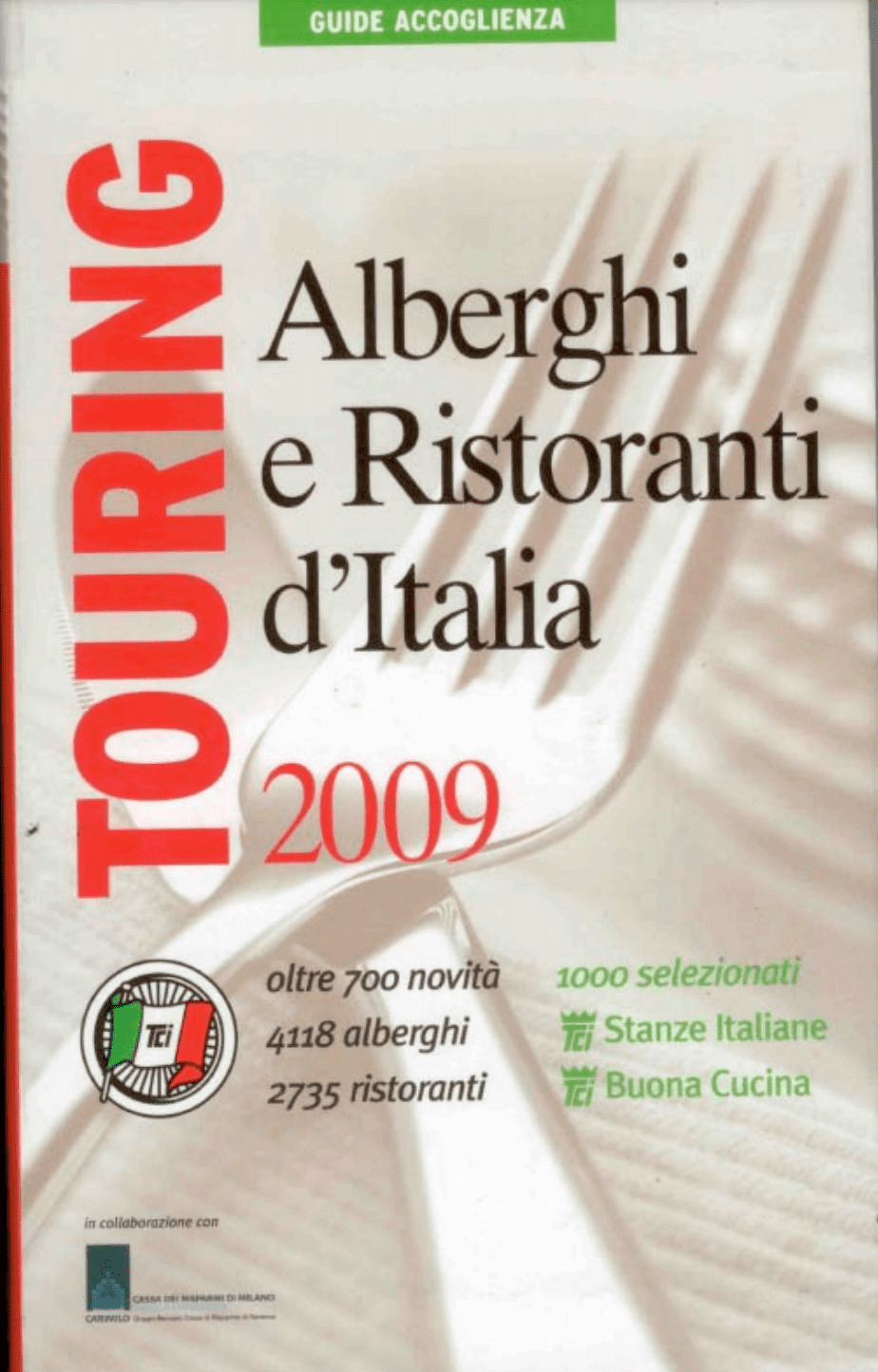 Touring alberghi e ristoranti d’Italia